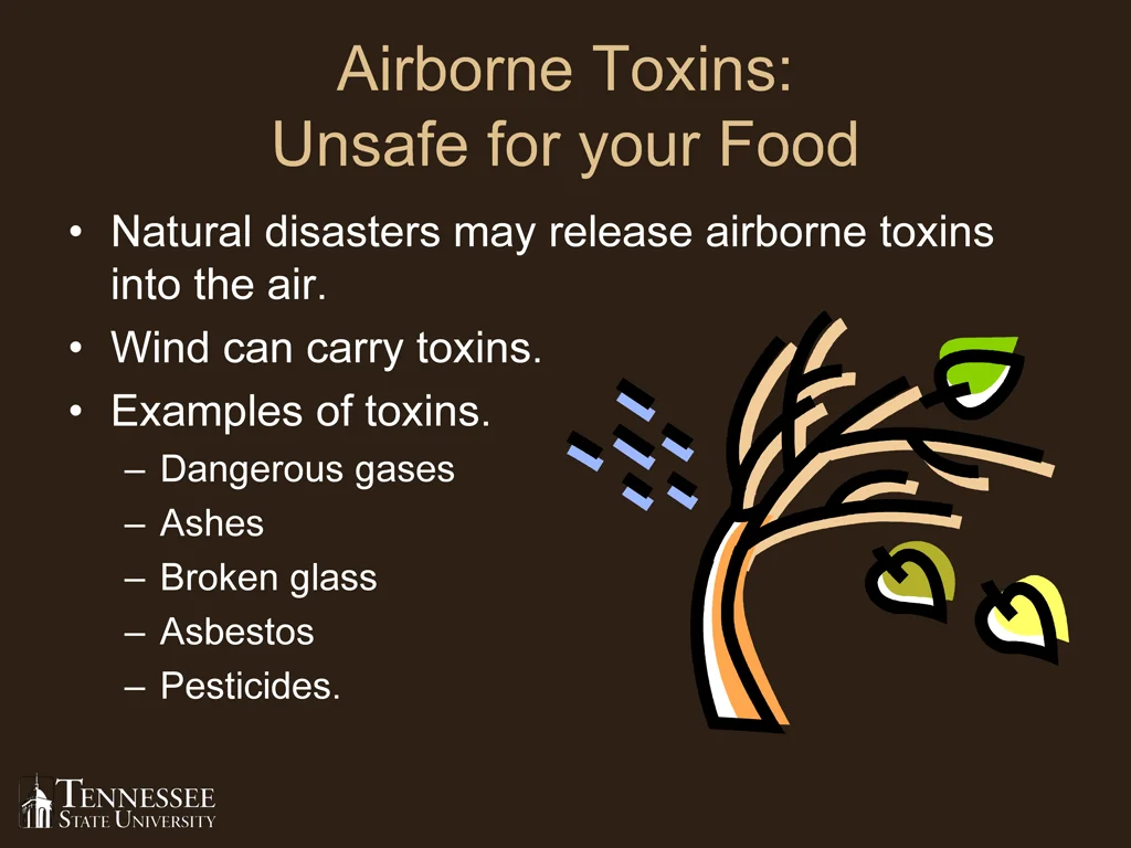airborne toxins unsafe for your food