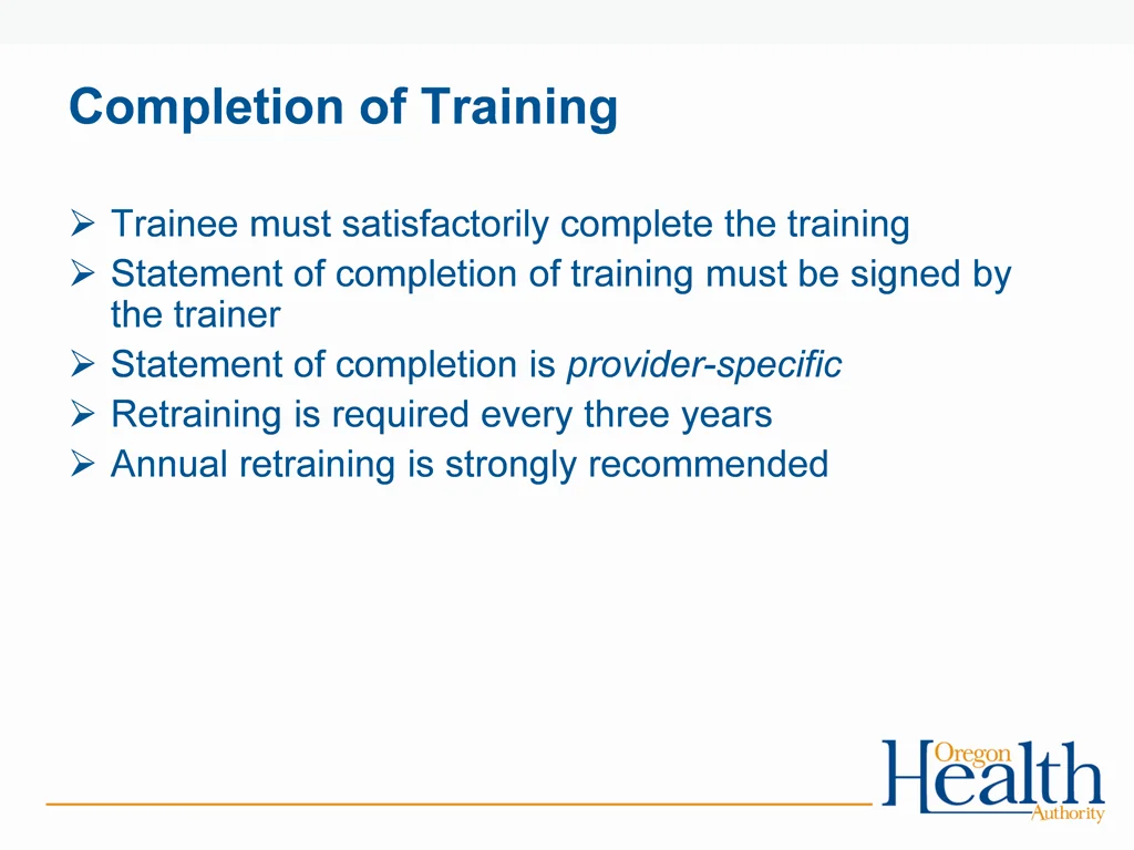 completion of training