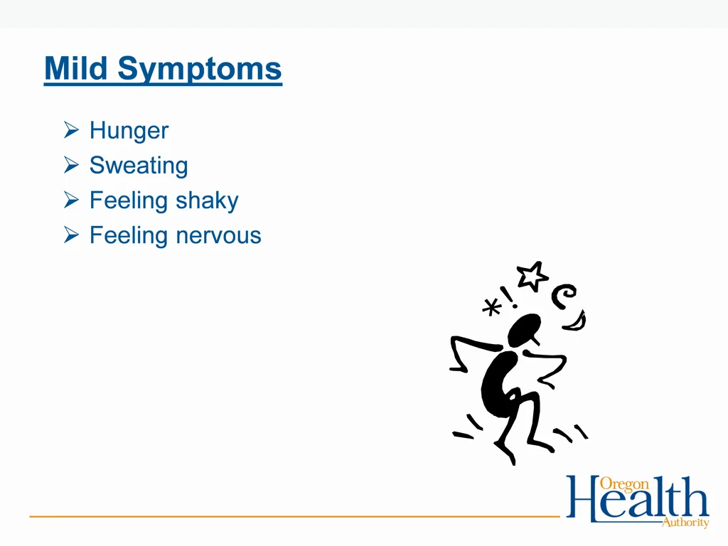 mild symptoms