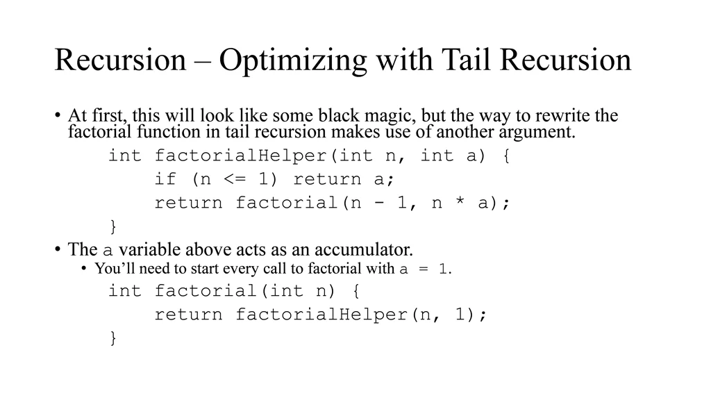 recursion optimizing with tail recursion 1