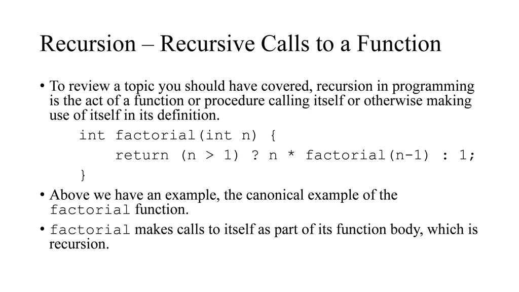 recursion recursive calls to a function