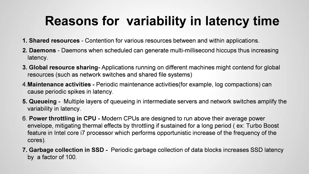 reasons for variability in latency time