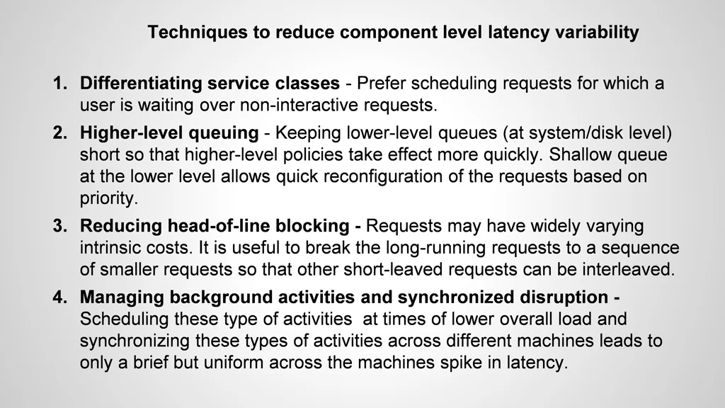techniques to reduce component level latency