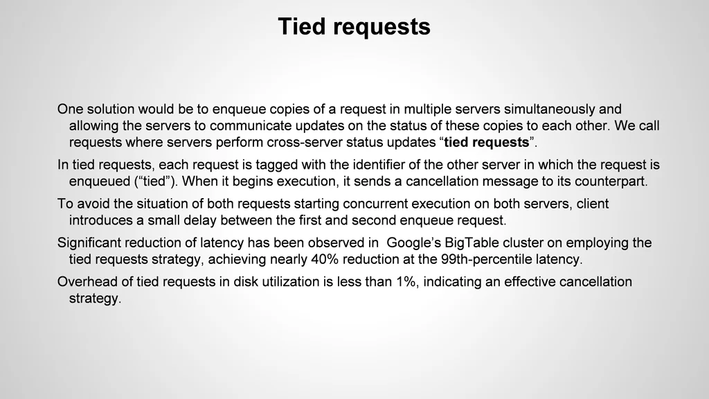 tied requests