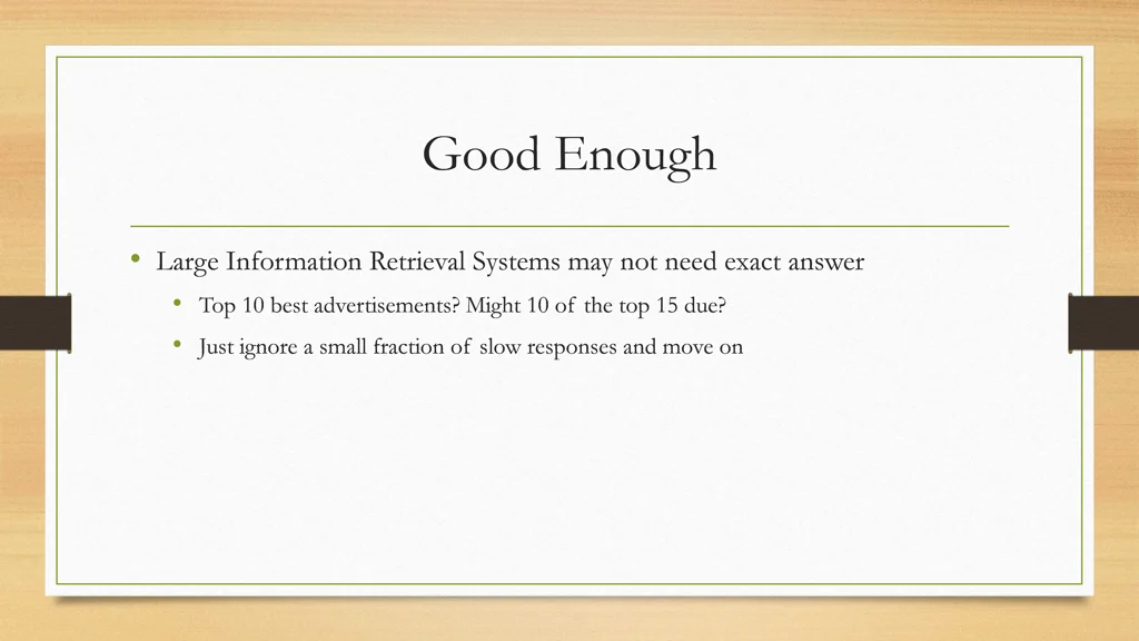 good enough