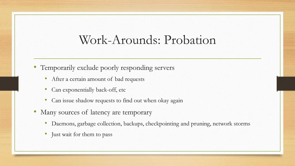 work arounds probation