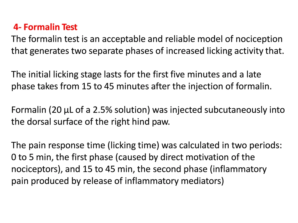 4 formalintest the formalin test is an acceptable