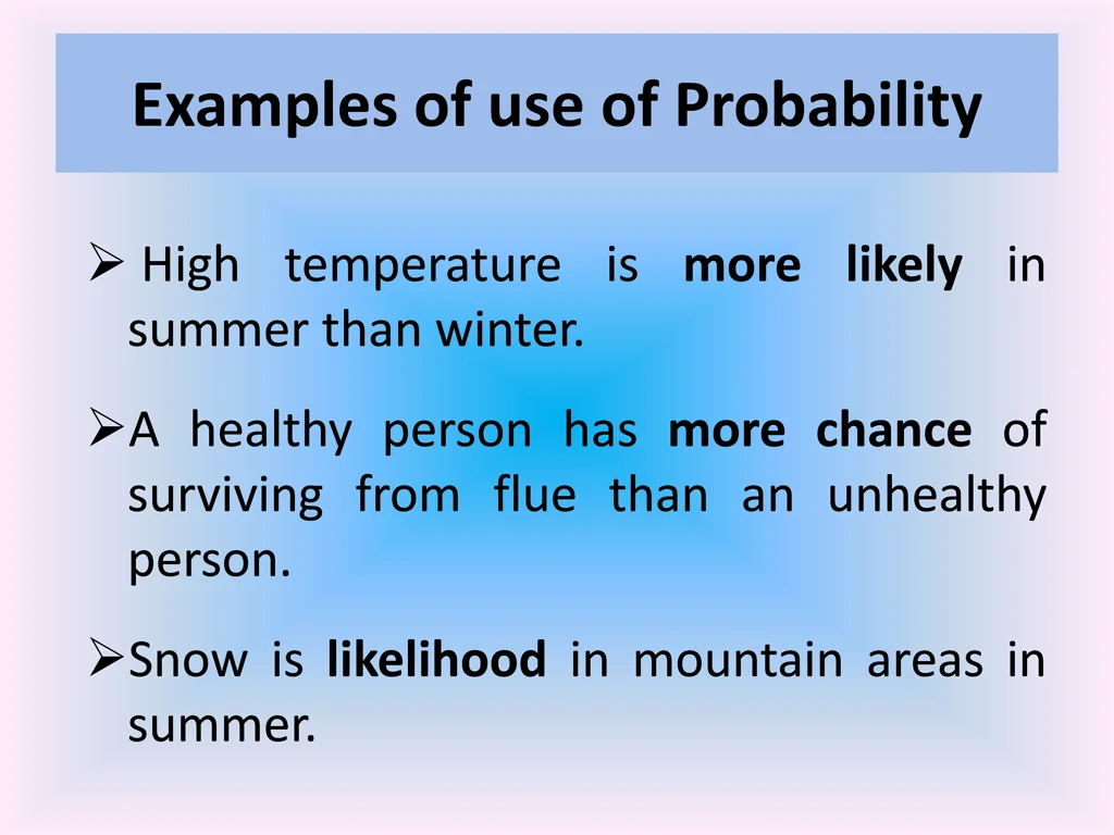 examples of use of probability