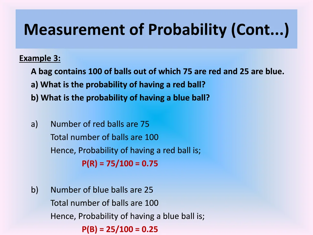 measurement of probability cont 3
