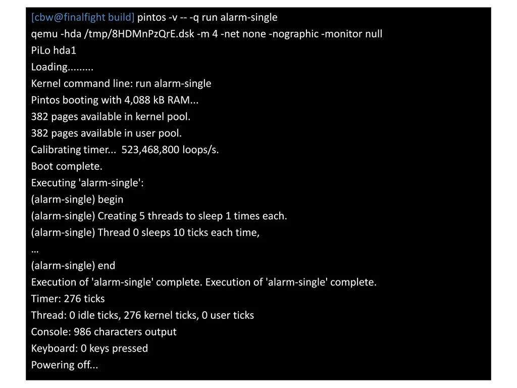 cbw@finalfight build pintos v q run alarm single