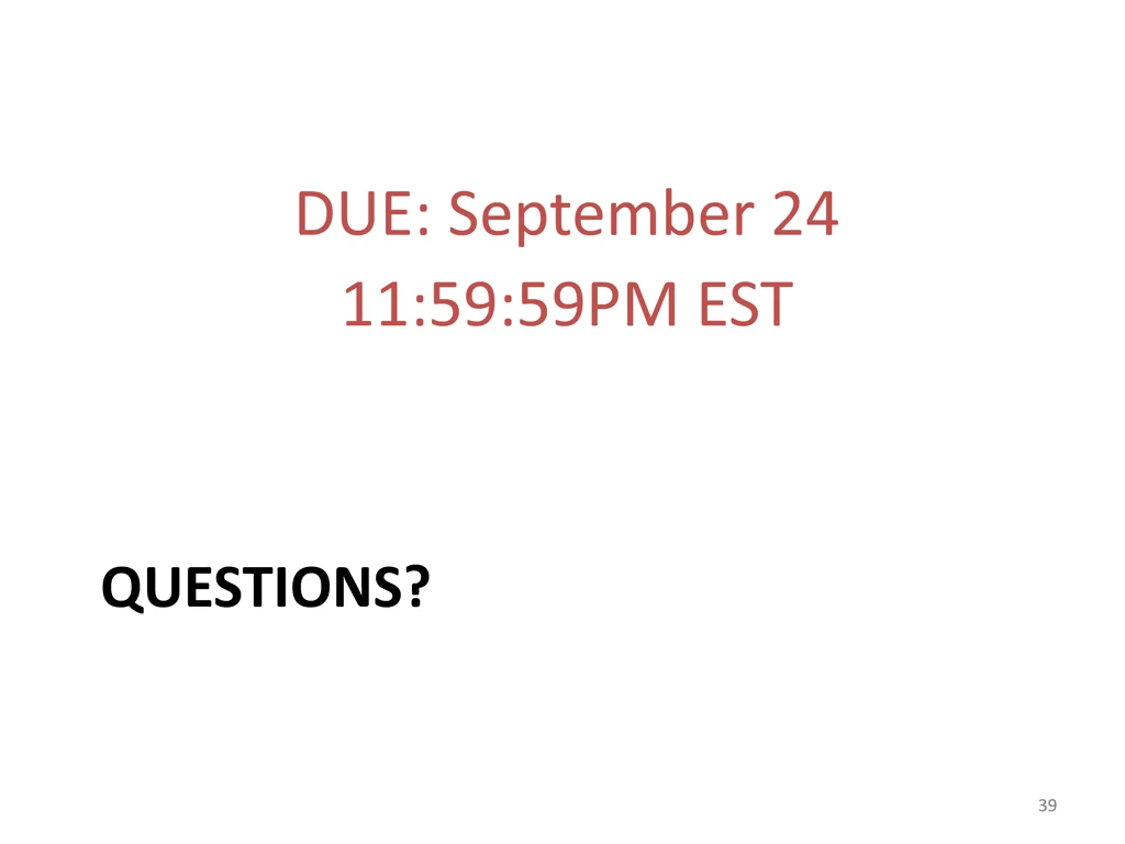 due september 24 11 59 59pm est