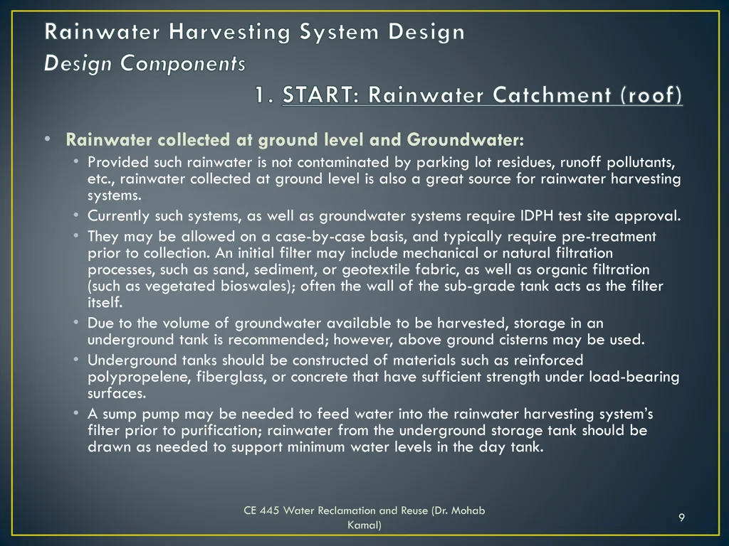 rainwater collected at ground level