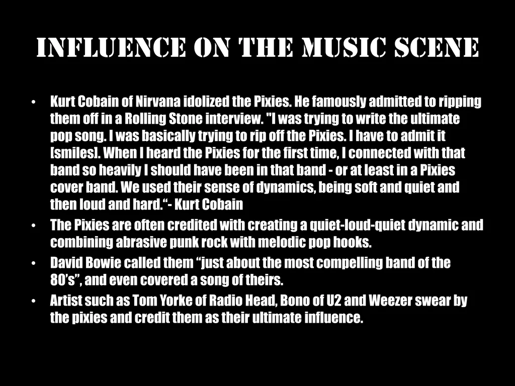 influence on the music scene