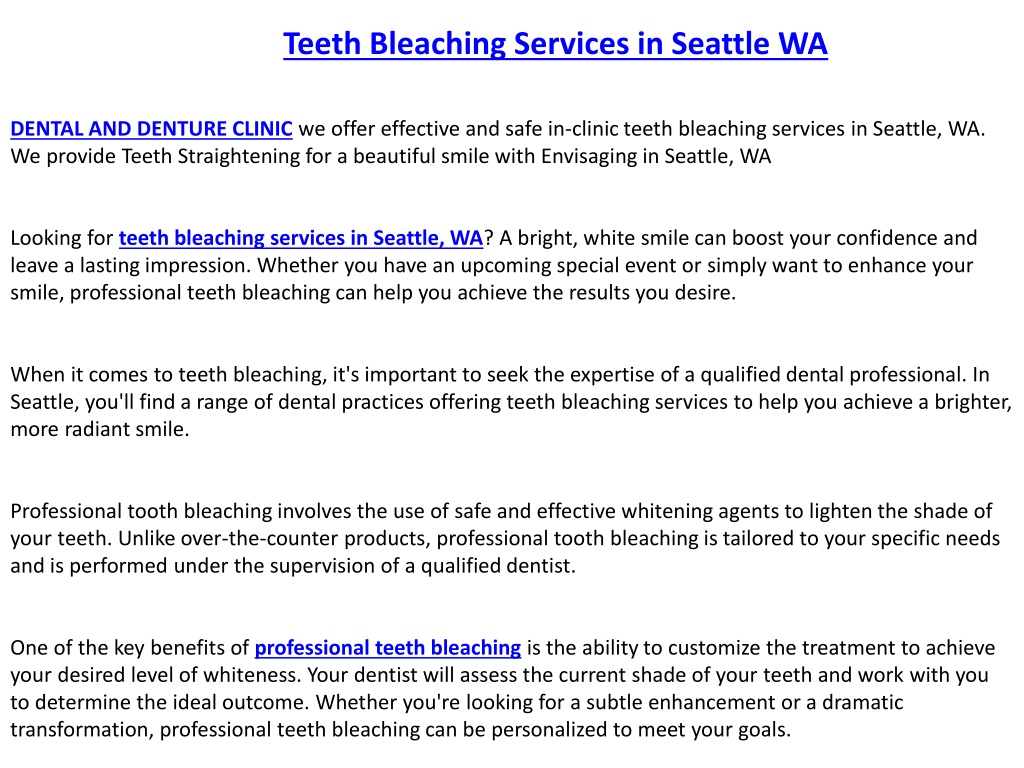 PPT - Teeth Bleaching Services | Teeth Straightening in Seattle WA ...