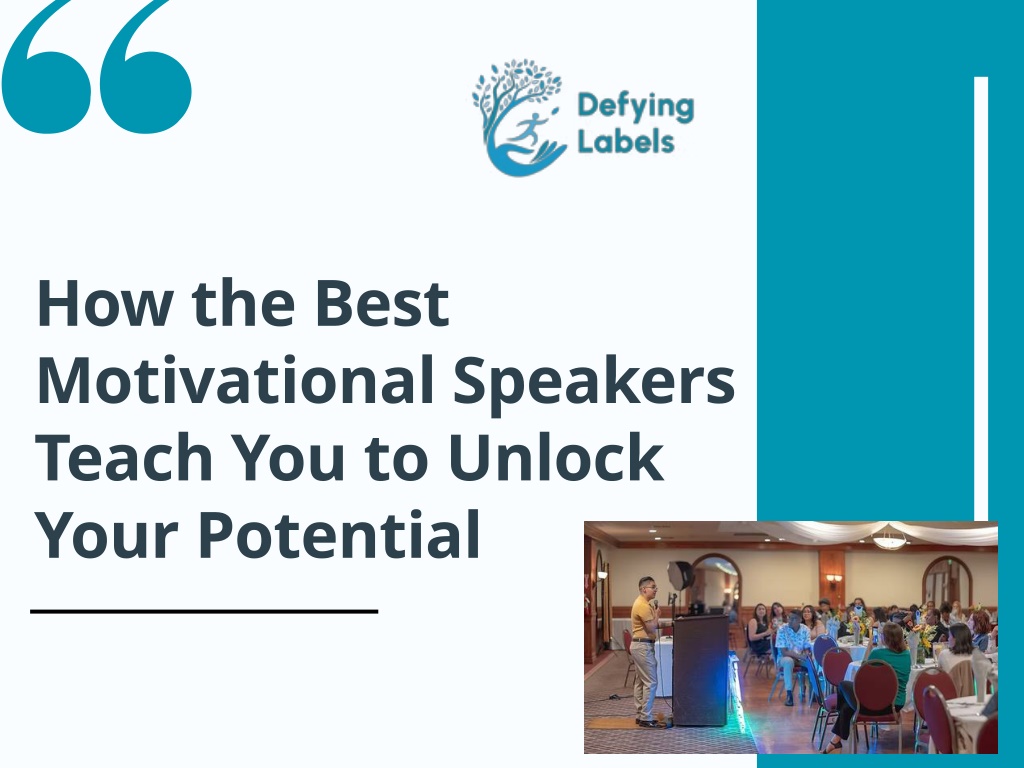 PPT How The Best Motivational Speakers Teach You To Unlock Your Potential PowerPoint