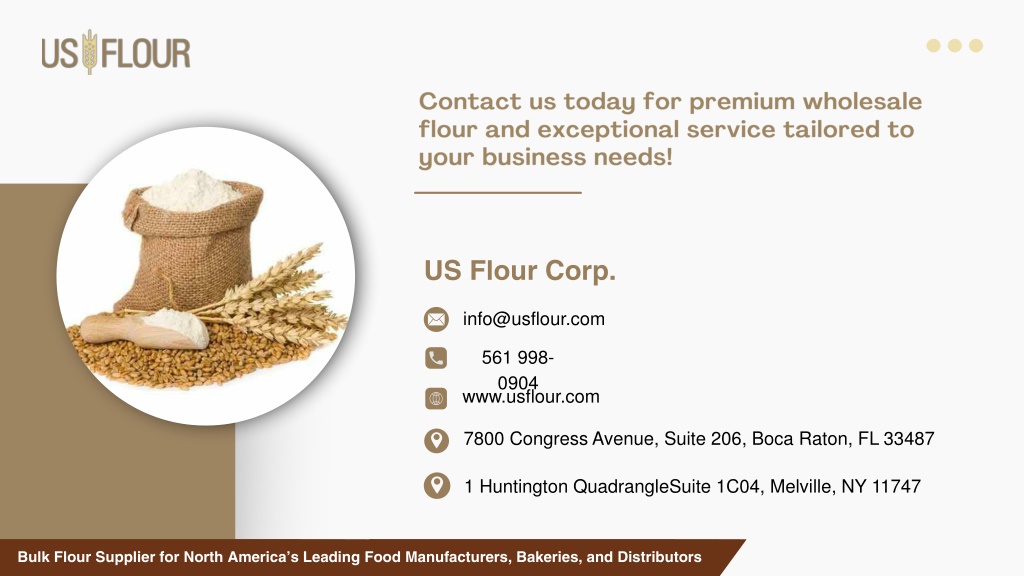 PPT - How to Choose the Right Wholesale Flour Distributor for Your ...