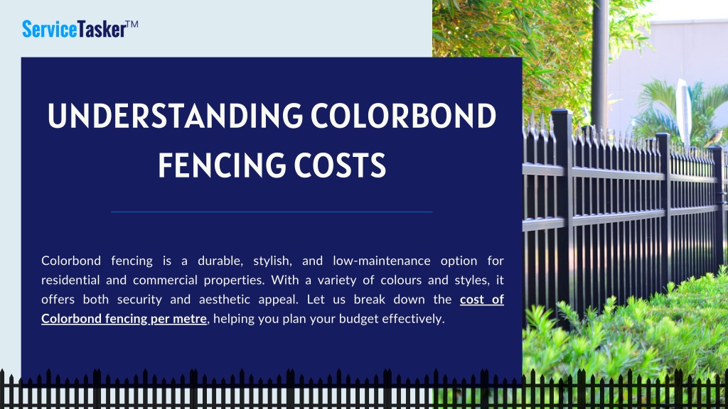 PPT Understanding Colorbond Fencing Costs PowerPoint Presentation, free download ID14032794